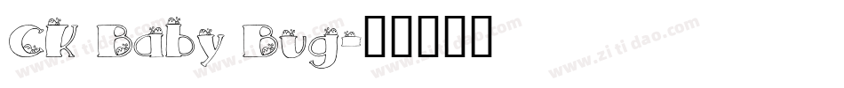 CK Baby Bug字体转换
